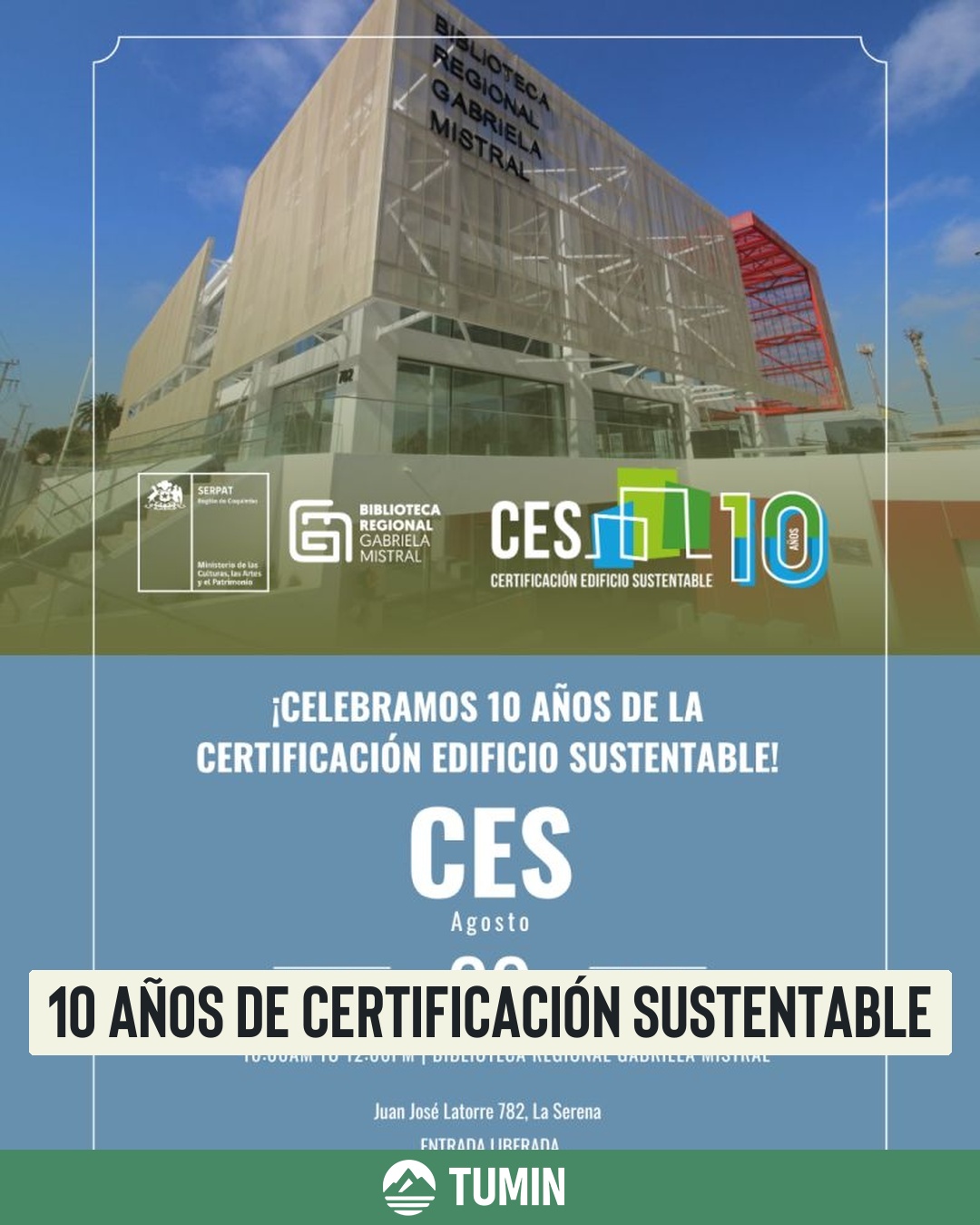 10 Años de Certificación Sustentable
